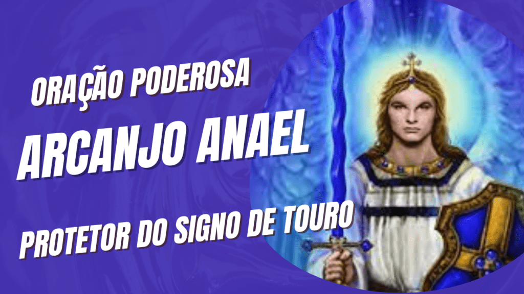 Oração ao anjo da guarda de Touro: Arcanjo Anael