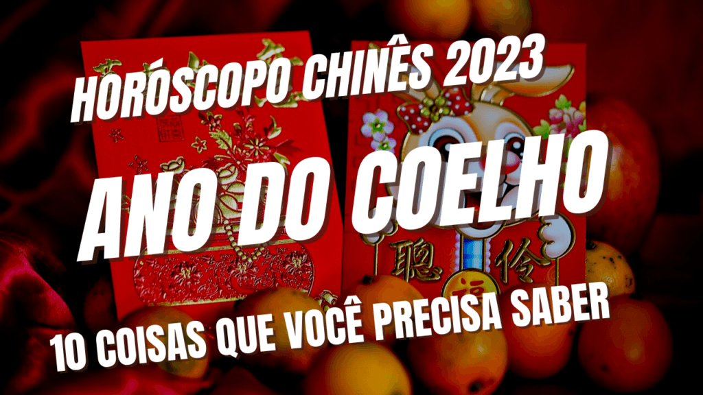 Horóscopo Chinês 2023