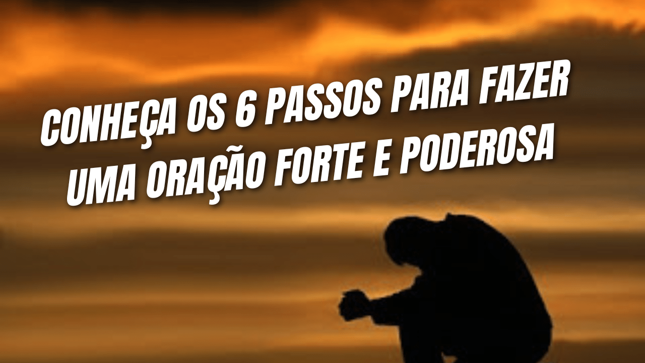 ORAÇÃO FORTÍSSIMA 